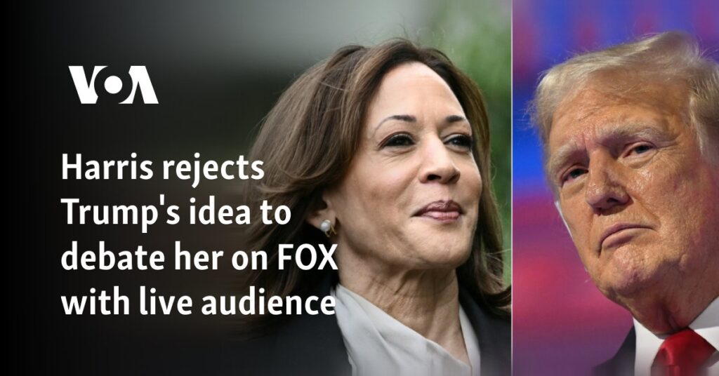 Harris rejects Trump’s idea to debate her on FOX with live audience